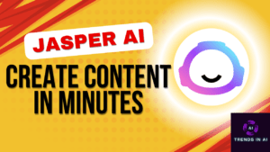 Read more about the article Jasper AI Made Simple: Create High-Quality Content Fast Now!