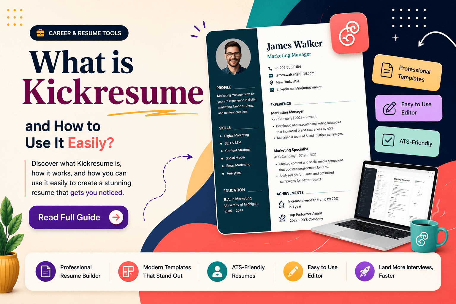 Read more about the article What is Kickresume and How to Use It Easily